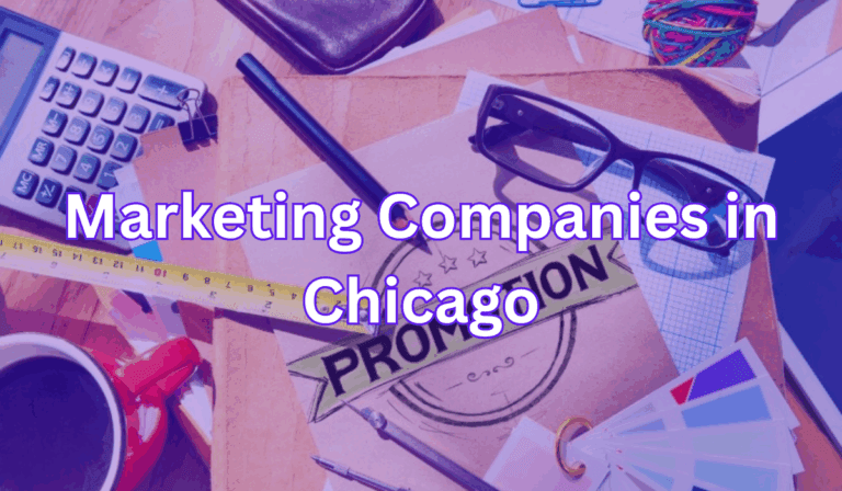 Marketing Companies in Chicago
